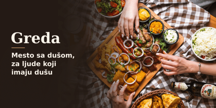 Restoran Greda — gurmanska plata sa mesom i prilozima, uz naslov „Mesto sa dušom, za ljude koji imaju dušu“.